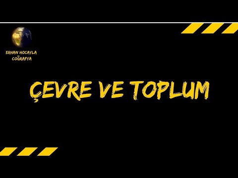 ÇEVRE VE TOPLUM-DOĞAL
