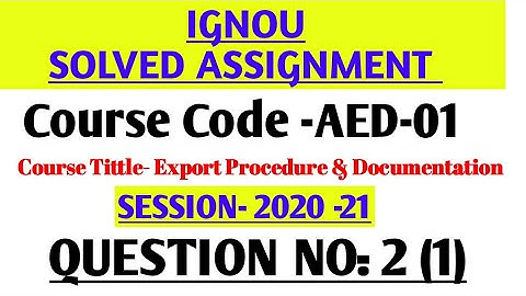 aed 01 solved assignment 2020-21 #hindi #aed_01 #Session-2020-21