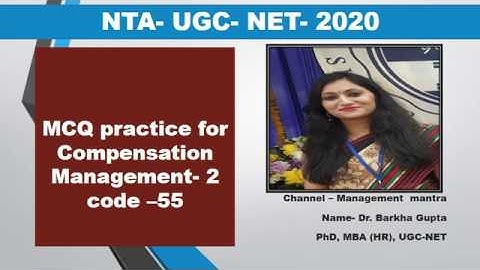 MCQ 2 on compensation management, UGC NET- 2020