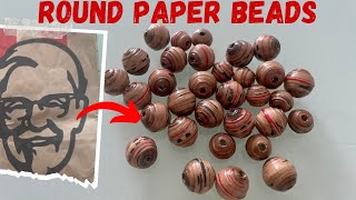 ♻️ 12 mm round paper beads made from recycled brown paper bag ( KFC bag)