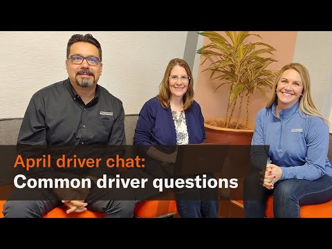 Common driver questions - April driver chat