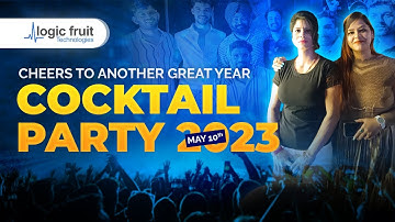 Logic Fruit celebrates Cocktail Party 2023 - Cheers to another Great Year