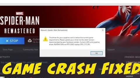 Fix Spiderman Remastered Pc - The drive For your Ghraphics Card below the  Current Game Requirement.