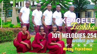 KENGELE ZASIKIKA by Joy Melodies 254