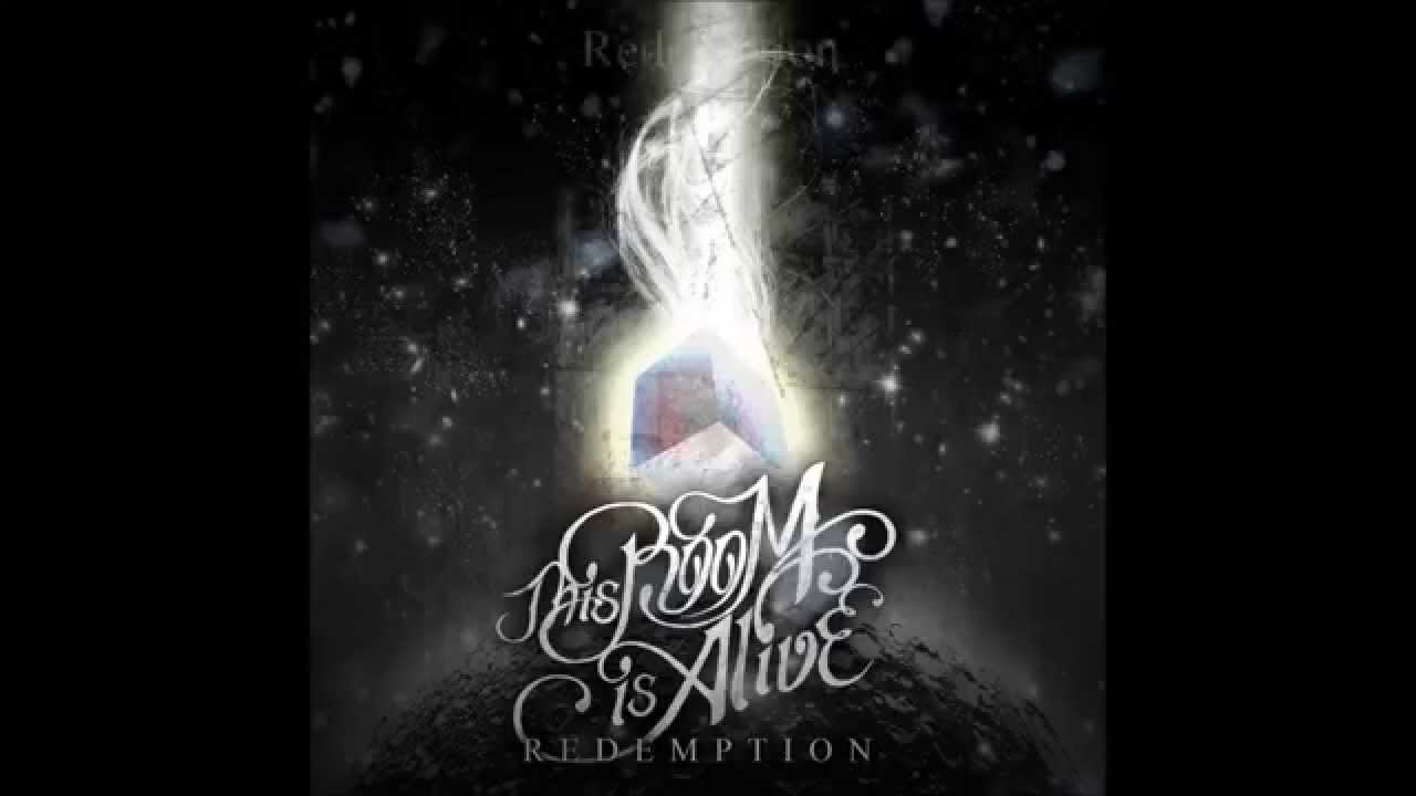 This Room Is Alive - Ep Redemption 2015