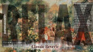 Relax - Classic Reverie with Impressionist | Young Girls in the Garden at Montmartre… &amp; others