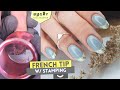 Quick & Easy French Tip W/ Stamping! | Russian, Efile Manicure