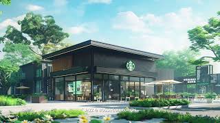 Sweet Coffee Jazz - Enjoy Starbucks Cafe Morning & Happy Jazz Instrumental Music For Full Energy by Jazz & Bossa Collection 1,278 views 2 months ago 24 hours