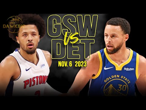 Golden State Warriors vs Detroit Pistons Full Game Highlights | Nov 6, 2023 | FreeDawkins