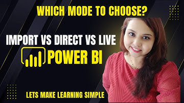 Stop Choosing the Wrong Power BI Mode! Import vs Direct Query vs Live Connection Explained