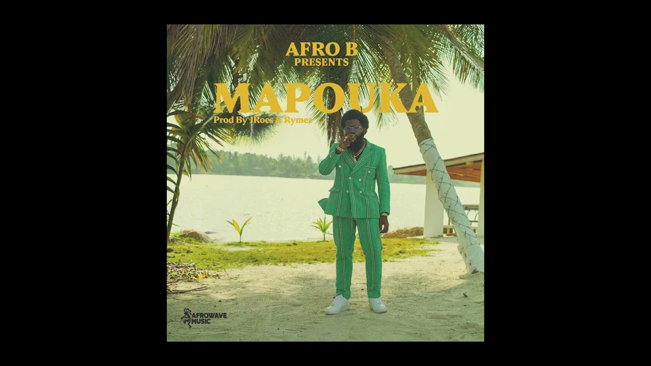 Watch AFRO B - MAPOUKA (AUDIO) on YouTube Watch AFRO B - MAPOUKA (AUDIO) on YouTube