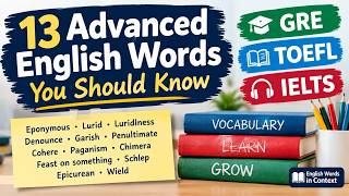 13 Advanced English Words You Should Know | Eponymous, penultimate, Chimera, paganism, lurid & More