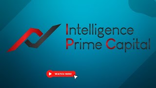 Intelligence Prime Capital  (IPC)- Getting started