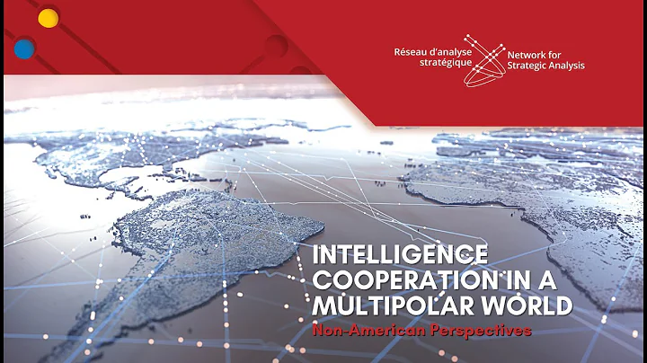 PANEL 3 - Intelligence Cooperation in a Multipolar World - DayDayNews