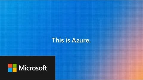 Microsoft Azure: Your Intelligent Cloud