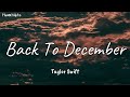 Taylor Swift - Back To December (Taylor