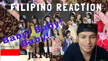 Baby! Baby! Baby! Mv and Live Performance Tokyo dome I JKT48 I FILIPINO REACTION