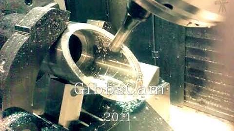 Mazak 5 axis milling with GibbsCam