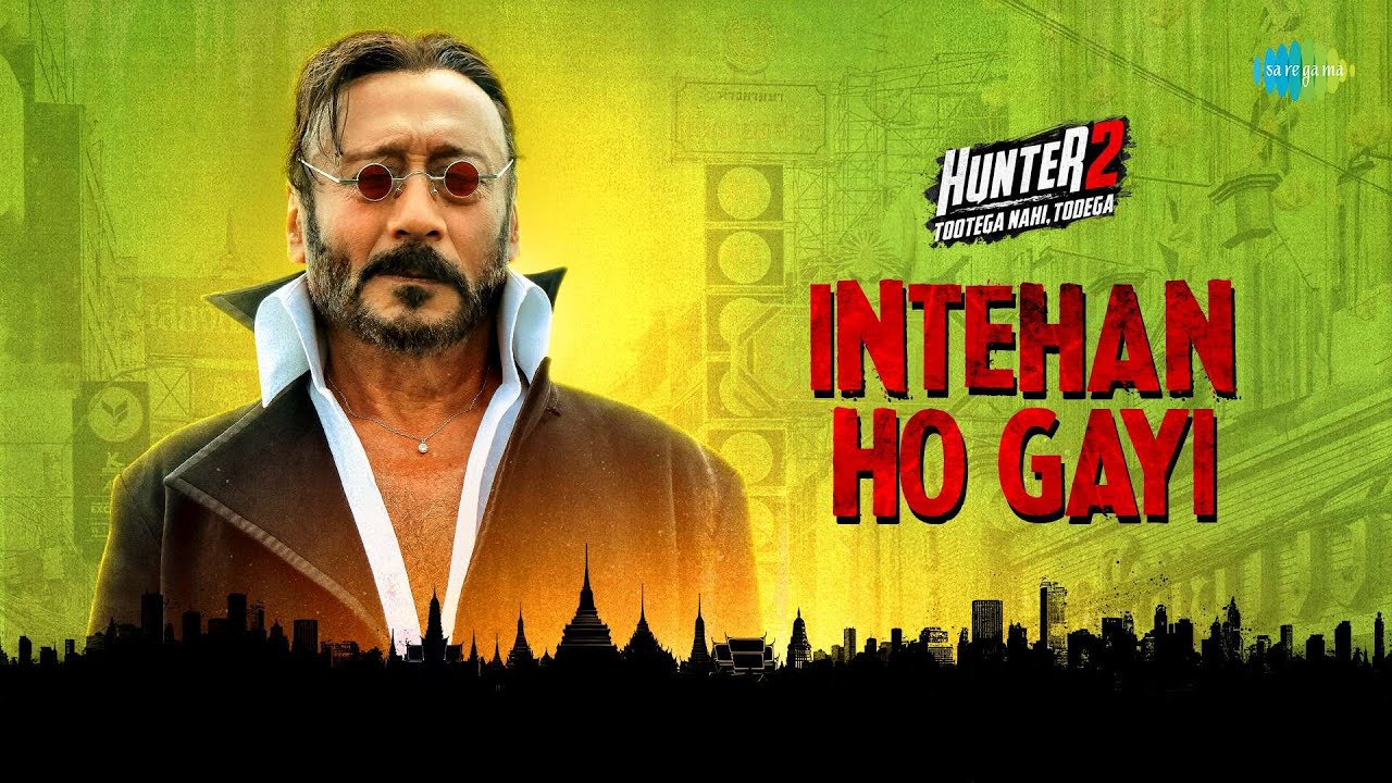 Intehan Ho Gayi | Hunter 2 | Suniel Shetty, Jackie Shroff, Anusha Dandekar