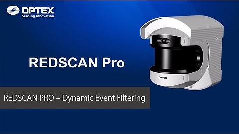 OPTEX – REDSCAN PRO – Dynamic Event Filtering