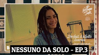 Nessuno Da Solo Ep.3 - Occhi buoni - Dardust, Elodie, Gigi Datome, Ginevra