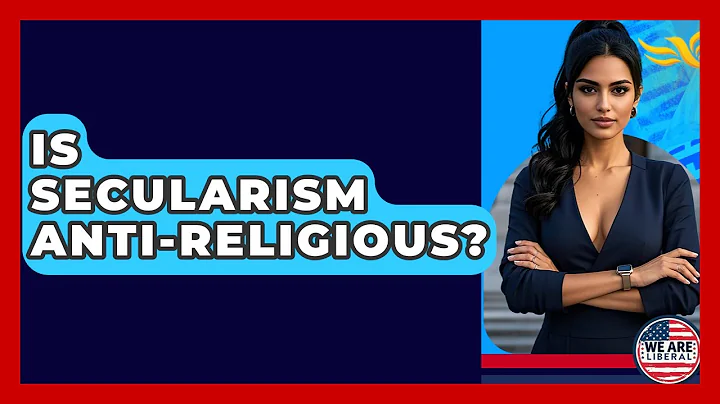 Is Secularism Anti-religious? - We Are Liberal