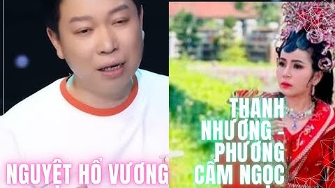 Chuông vàng Thanh Nhường và Phương Cẩm Ngọc ăn ý qua Trích đoạn Nguyệt Hổ Vương
