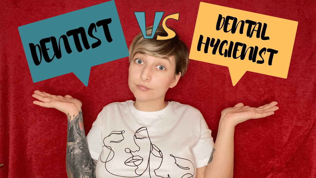 DENTIST VS DENTAL HYGIENIST YouTube