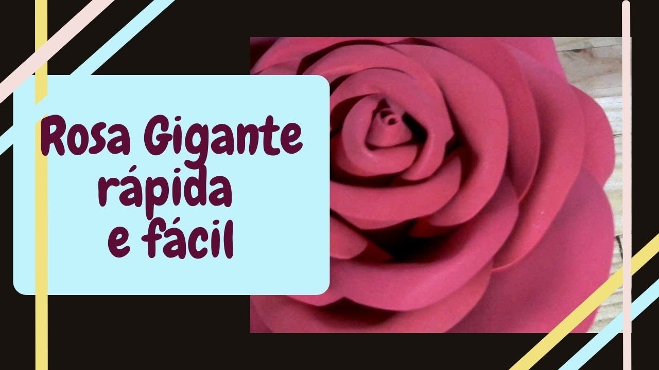 Como fazer uma Rosa Gigante em e.v.a.com base de 4 pétalas/Linda Rosa  Gigante modeladae muito fácil; - thptnganamst.edu.vn