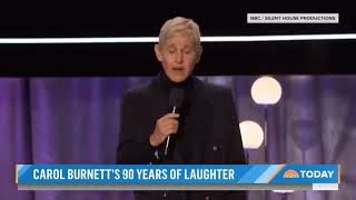 Join Ellen DeGeneres for “A look at Carol Burnett's 90 years of laughter“ ☺️