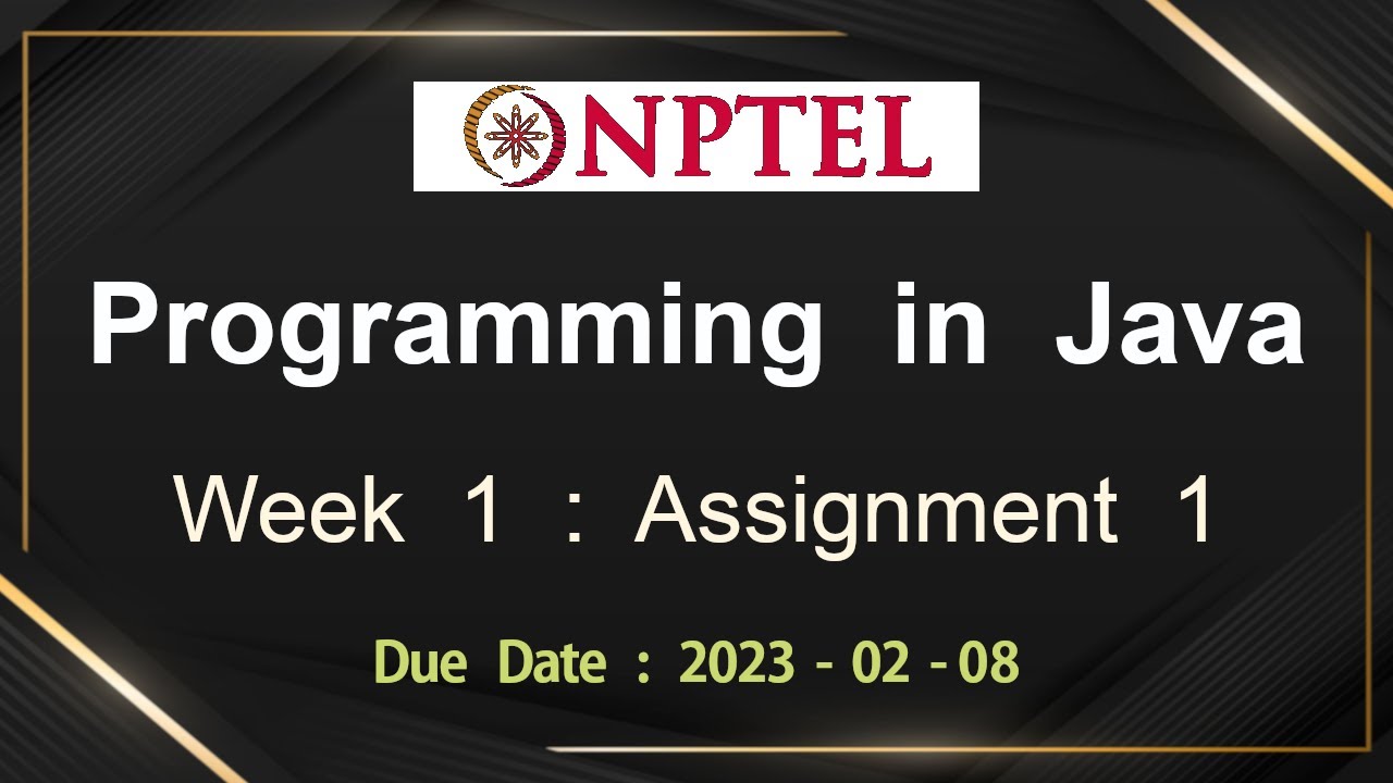 nptel week 1 assignment answers java