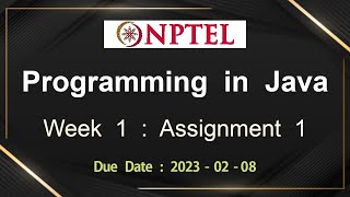 NPTEL Programming In Java Week 1 Assignment 1 Answers Solution Quiz | 2023-Jan