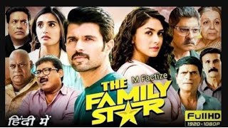 The Family Star  Movie In Hindi Dubbed  Vijay Deverakonda  Mrunal Thakur  Review  Facts 