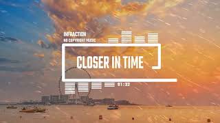Upbeat Corporate Event by Infraction [No Copyright Music] / Closer In Time