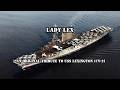 USS Lexington (CV-2) Tribute – Lady Lex