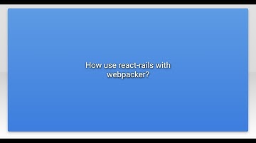 How use react-rails with webpacker?