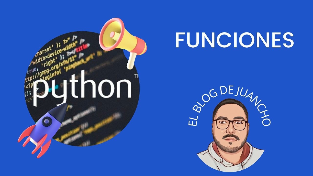 PYTHON - FUNCIONES - YouTube