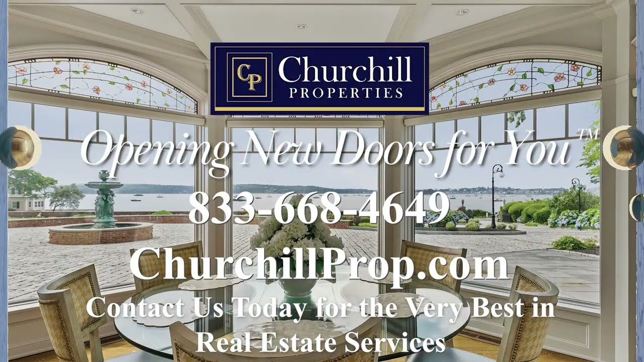 Visit ChurchillProp.com or call 833-668-4649 to receive the very best in real estate services.