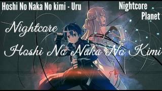 Nighcore Hoshi no Naka no Kimi(Uru)