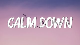 Calm Down  Rema, Selena Gomez (Lyrics) || Cupid, FIFTY FIFTY, Clean Bandit