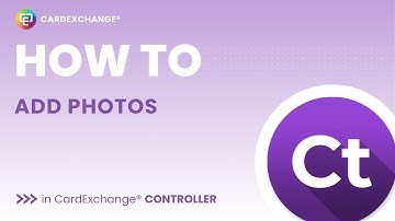 How to add photos in CardExchange® Controller