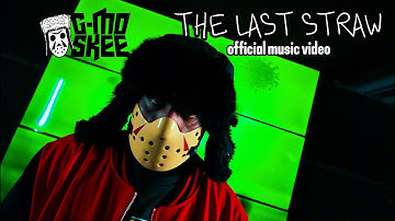 G-Mo Skee - The Last Straw (Official Music Video)