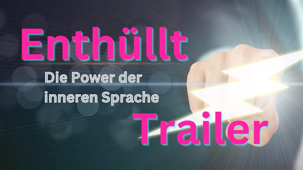 TRAILER - Enthüllt! Die Power der inneren Sprache