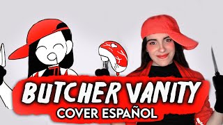 Butcher Vanity Ft Yi Xi Cover Español