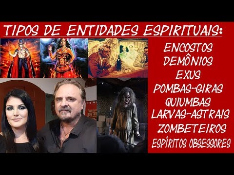 Vídeo: Entidades Astrais: Tipos E Classificação