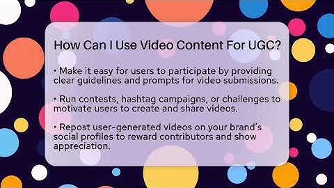 How Can I Use Video Content For UGC? - Everyday-Networking