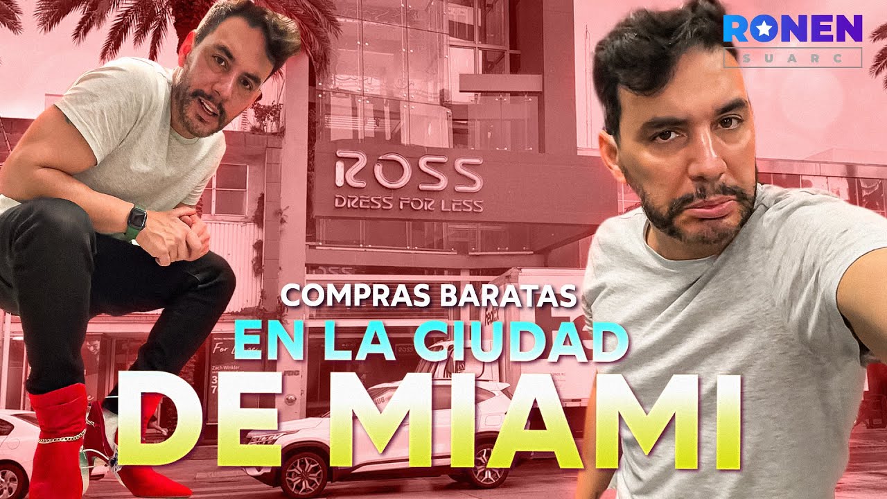 COMPRAS BARATAS EN MIAMI TIENDA CON DESCUENTOS -RONEN SUARC