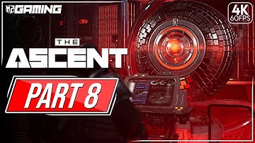 The Ascent Gameplay Walkthrough Part 8 [ 4K UHD ] - No Commentary