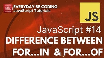 Difference between For in loop and For of loop in JavaScript - #14 @Everyday-Be-Coding