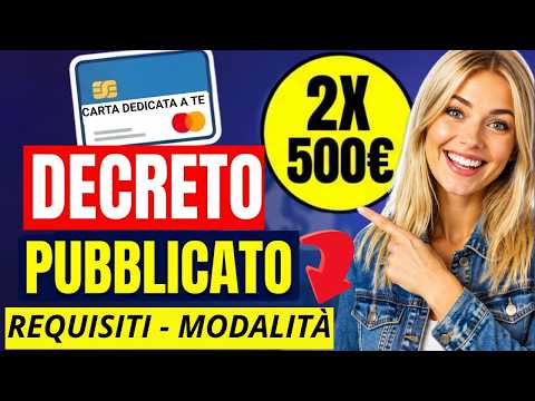 Video CARTA DEDICATA A TE 2026: PUBBLICATO IL DECRETO! DOPPIO BONUS 500 EURO E DATE PAGAMENTO INPS!